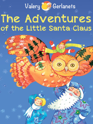 cover image of The Adventures of the Little Santa Claus